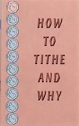 How to Tithe and Why