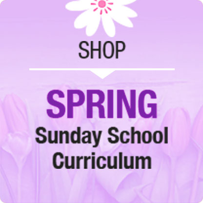 spring radiant featured items sunday school store curriculum gospelpublishing